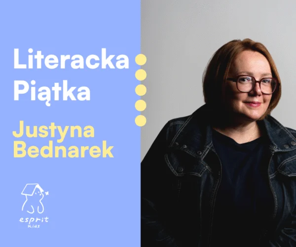 Literacka piątka: Justyna Bednarek i „Opowieści biblijne. Stary Testament”
